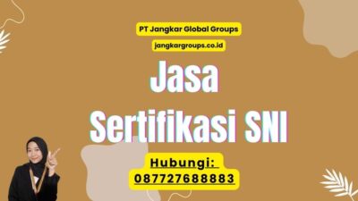 Jasa Sertifikasi SNI