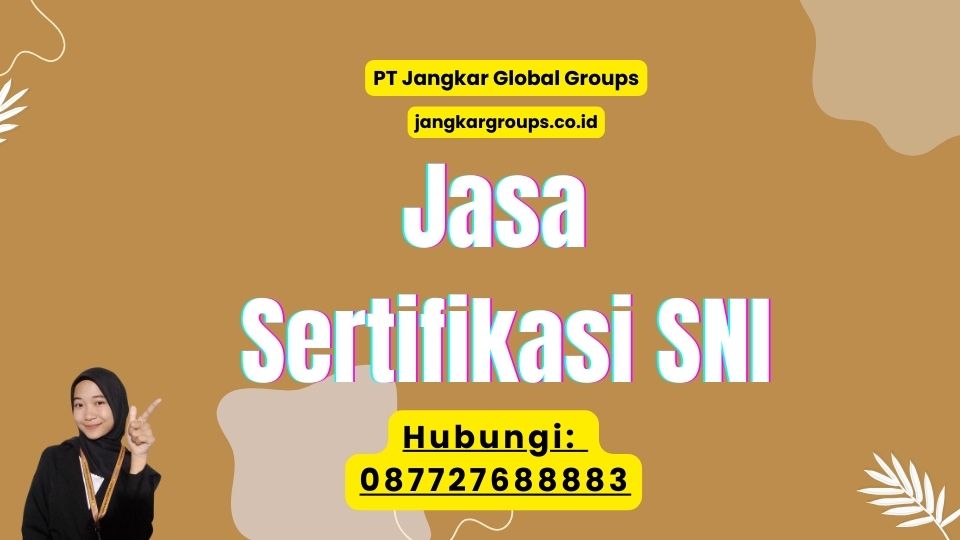 Jasa Sertifikasi SNI