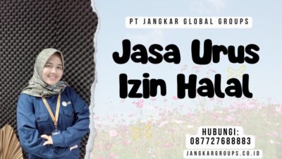 Jasa Urus Izin Halal