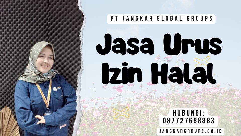 Jasa Urus Izin Halal