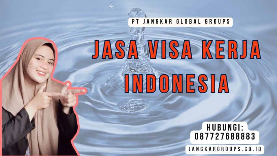 Jasa Visa Kerja Indonesia