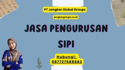 Jasa pengurusan SIPI