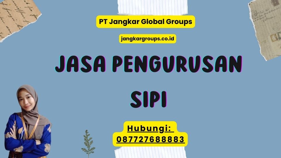 Jasa pengurusan SIPI