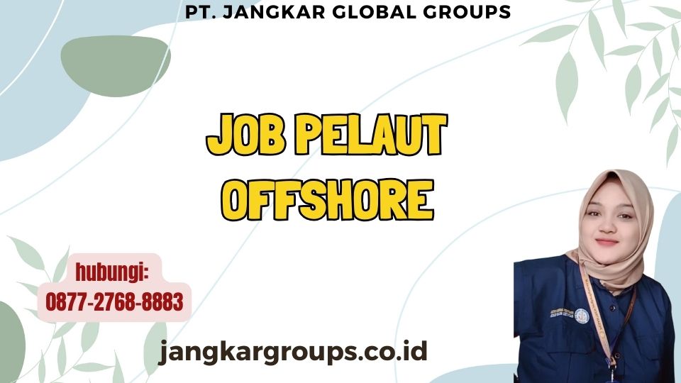 Job Pelaut Offshore