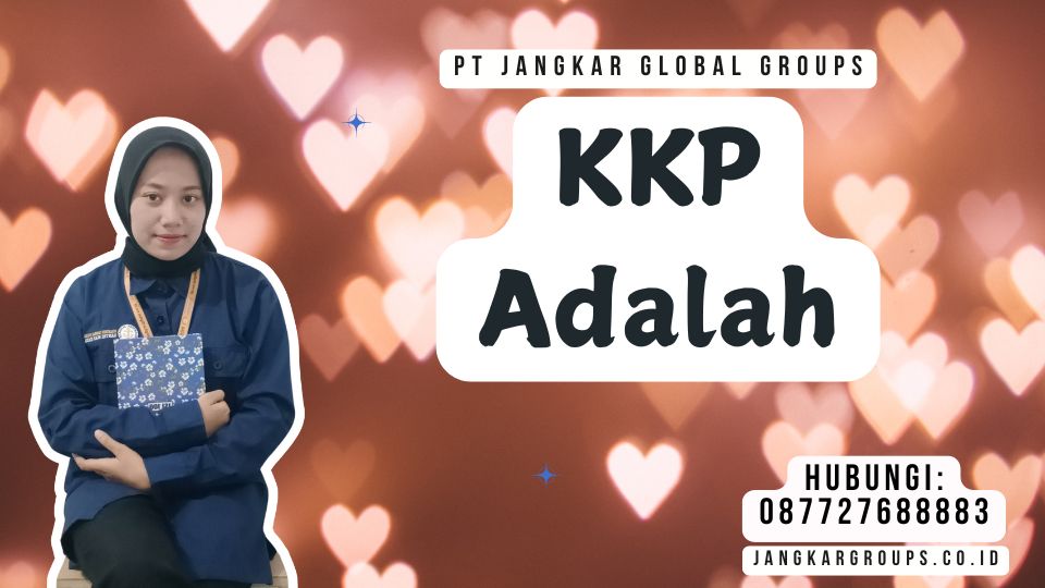 KKP Adalah
