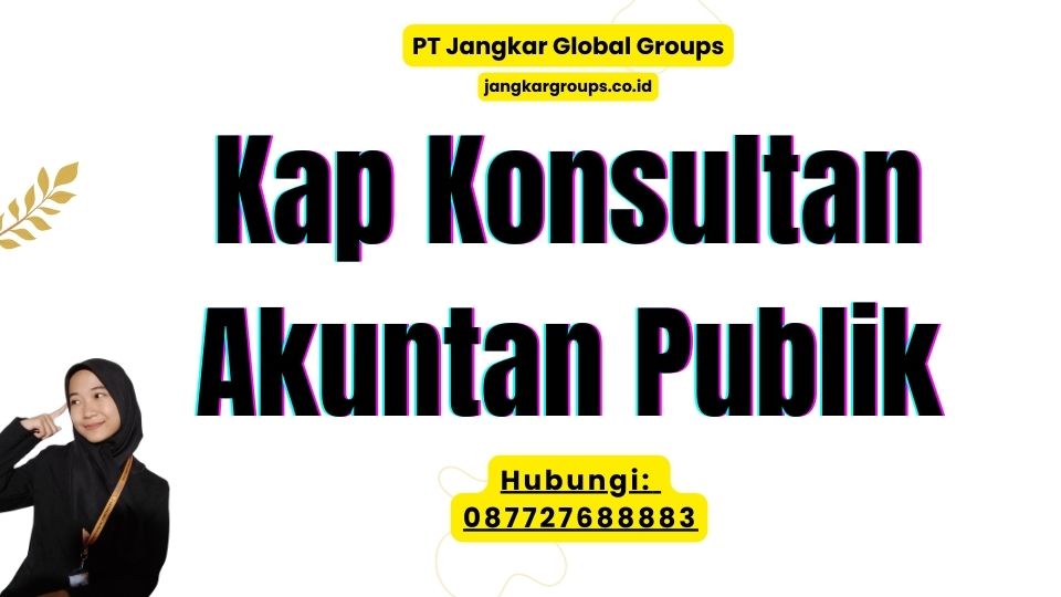 Kap Konsultan Akuntan Publik