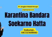 Karantina Bandara Soekarno Hatta