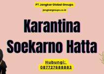 Karantina Soekarno Hatta