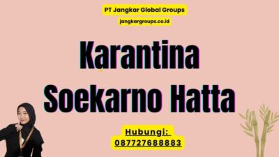 Karantina Soekarno Hatta