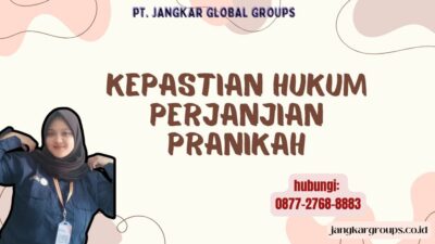 Kepastian Hukum Perjanjian Pranikah