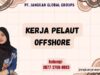 Kerja Pelaut Offshore