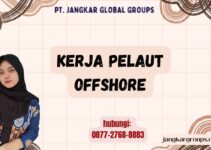 Kerja Pelaut Offshore