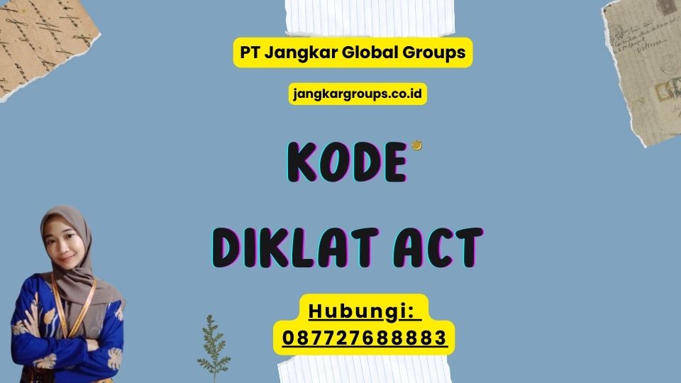 Kode Diklat ACT