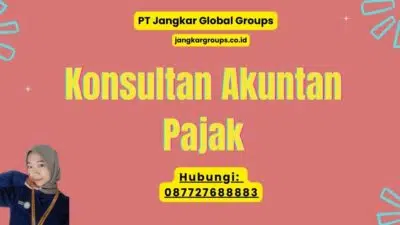 Konsultan Akuntan Pajak