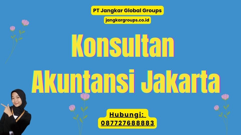 Konsultan Akuntansi Jakarta