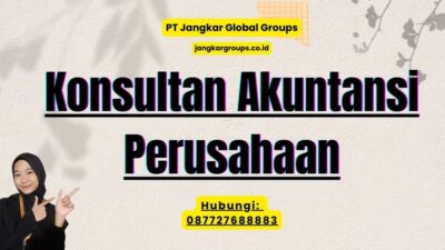Konsultan Akuntansi Perusahaan