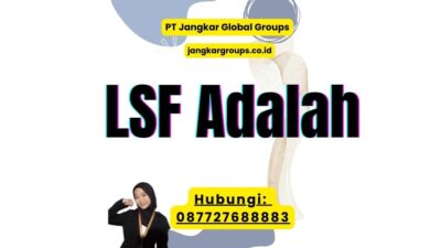 LSF Adalah