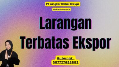 Larangan Terbatas Ekspor