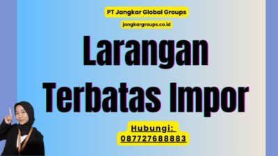 Larangan Terbatas Impor