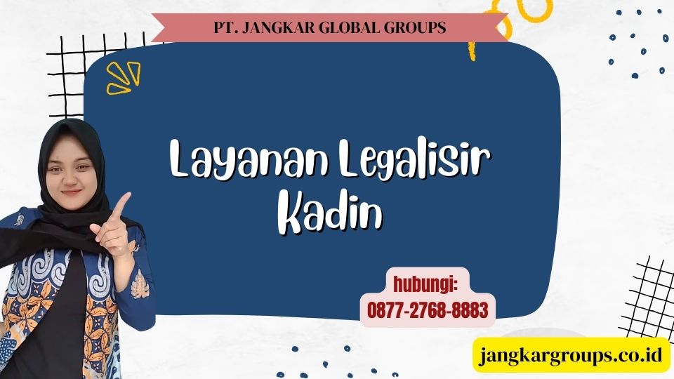 Layanan Legalisir Kadin