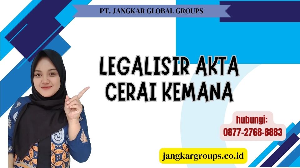 Legalisir Akta Cerai Kemana
