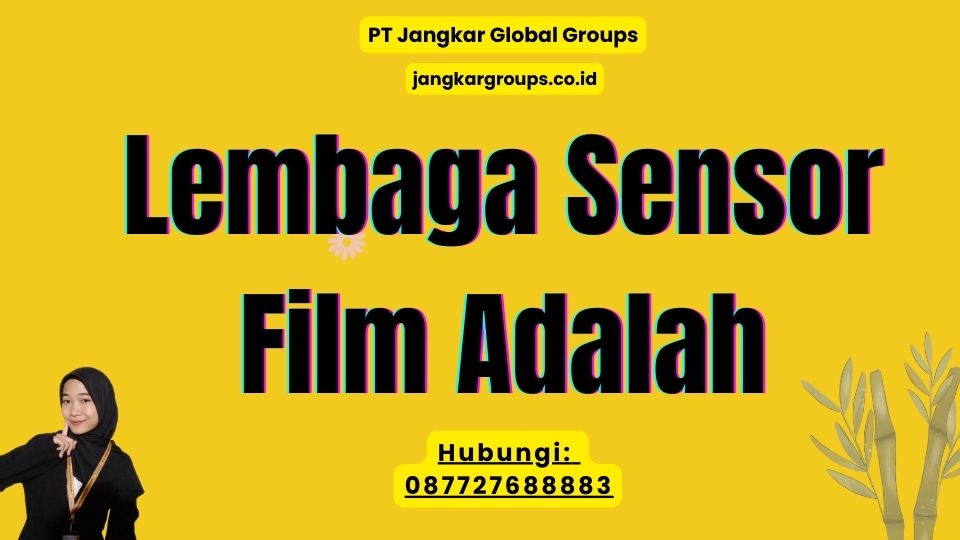 Lembaga Sensor Film Adalah