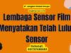 Lembaga Sensor Film Menyatakan Telah Lulus Sensor