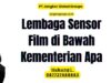 Lembaga Sensor Film di Bawah Kementerian Apa