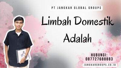 Limbah Domestik Adalah