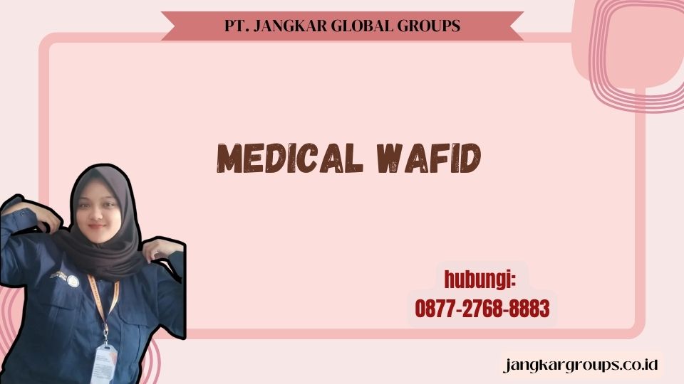 Medical Wafid