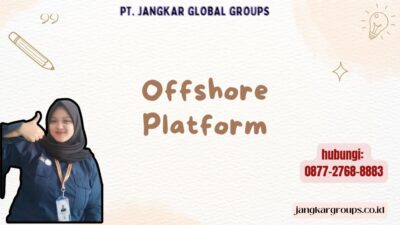 Offshore Platform
