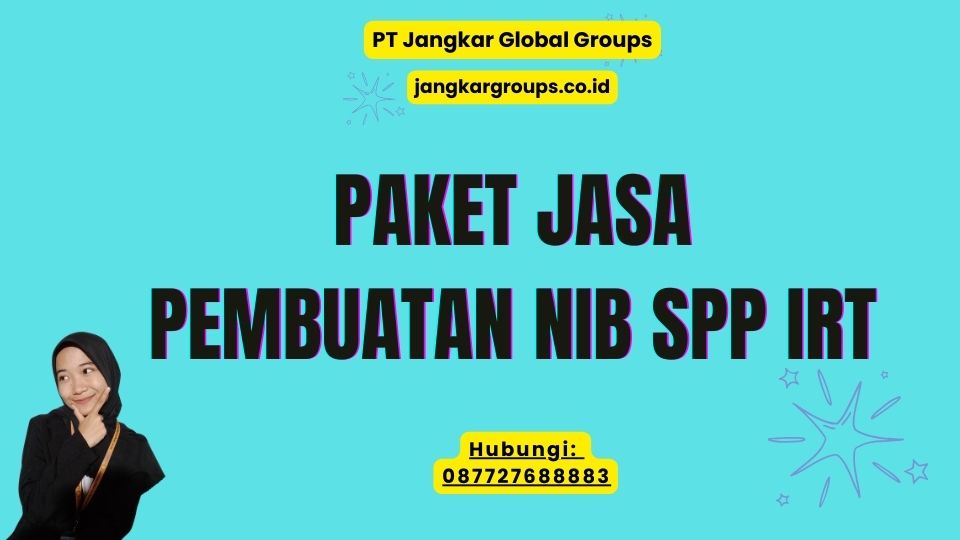PAKET JASA PEMBUATAN NIB SPP IRT