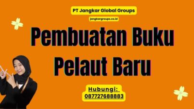 Pembuatan Buku Pelaut Baru