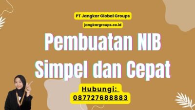 Pembuatan NIB Simpel dan Cepat