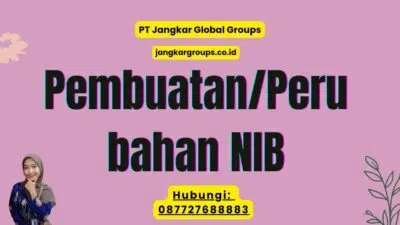 PembuatanPerubahan NIB