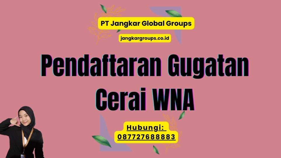 Pendaftaran Gugatan Cerai WNA
