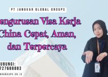 Pengurusan Visa Kerja China Cepat, Aman, dan Terpercaya
