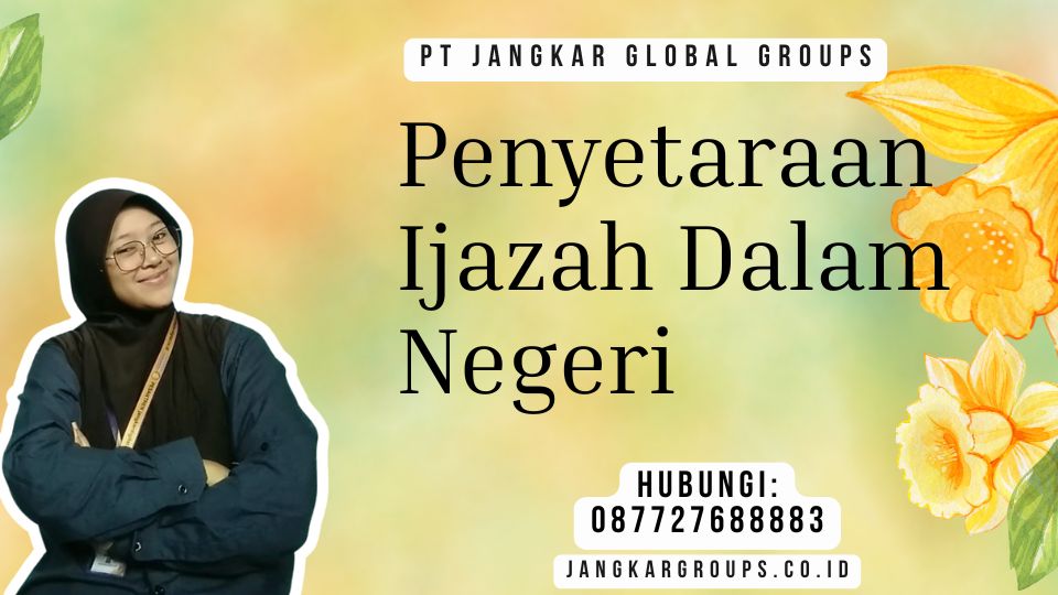 Penyetaraan Ijazah Dalam Negeri