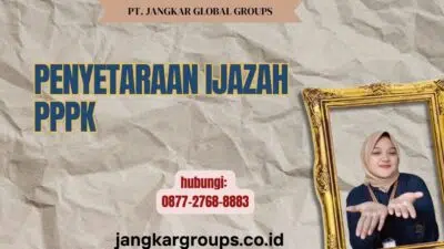 Penyetaraan Ijazah PPPK