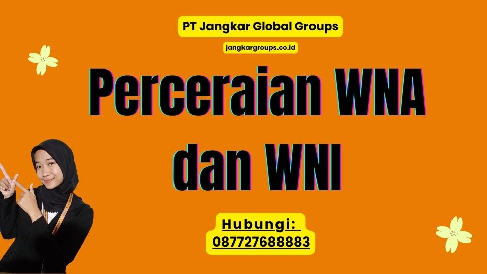 Perceraian WNA dan WNI
