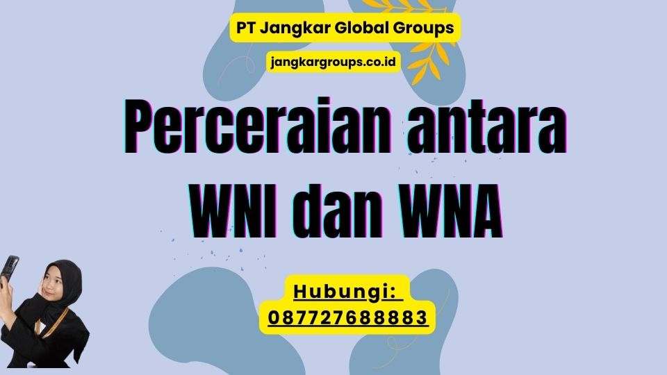 Perceraian antara WNI dan WNA