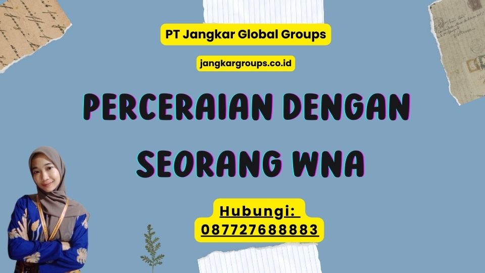 Perceraian dengan Seorang WNA