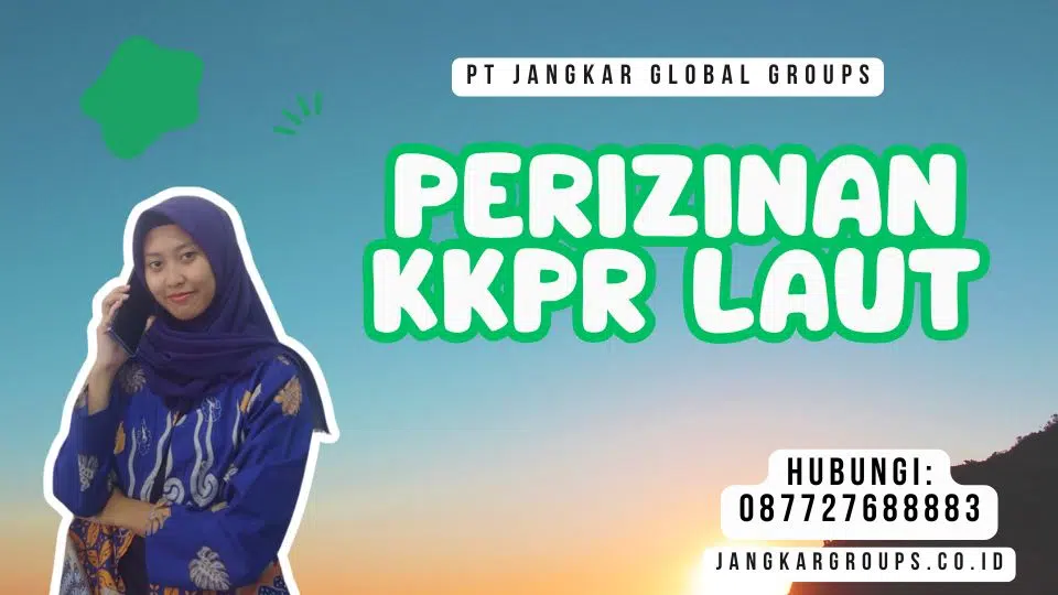 Perizinan KKPR Laut
