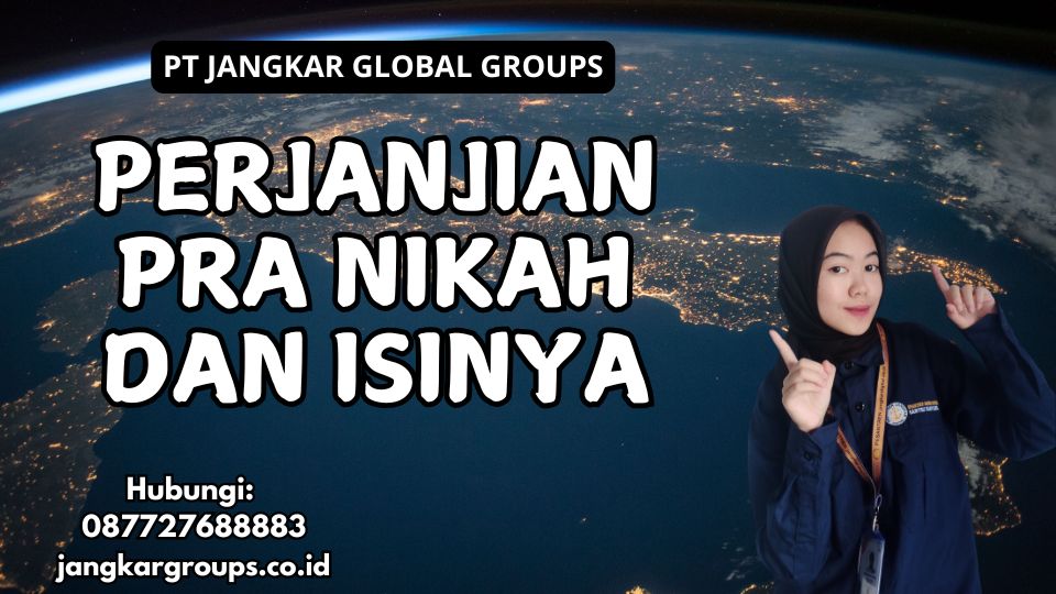Perjanjian Pra Nikah Dan Isinya