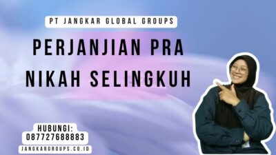 Perjanjian Pra Nikah Selingkuh