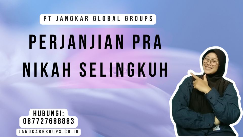 Perjanjian Pra Nikah Selingkuh