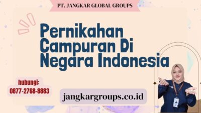 Pernikahan Campuran Di Negara Indonesia