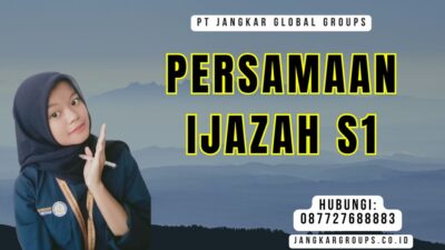 Persamaan Ijazah S1