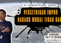 Persetujuan Impor Barang Modal Tidak Baru