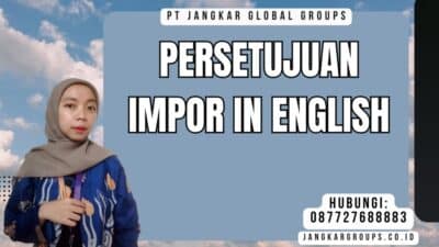 Persetujuan Impor In English